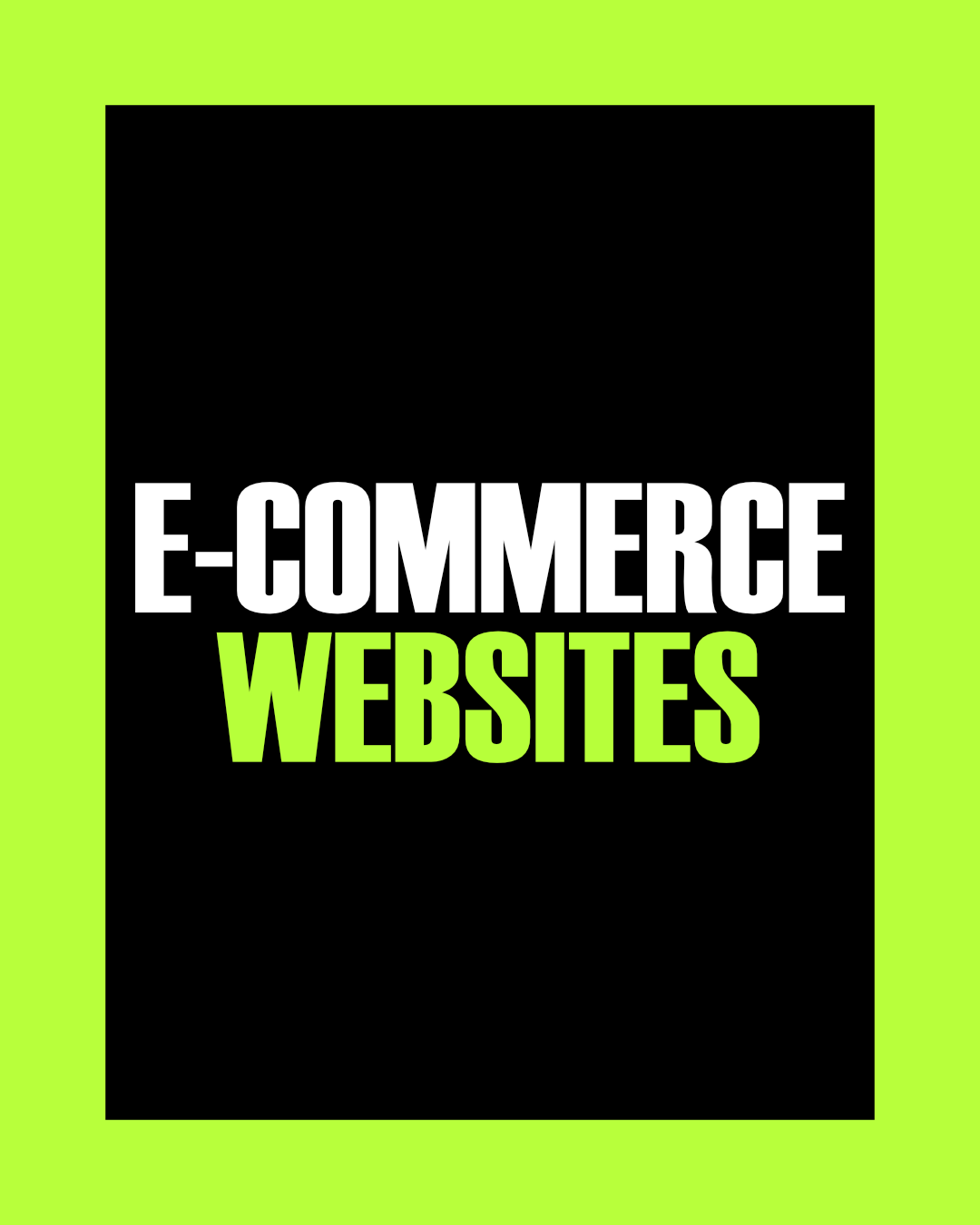 E-commerce Websites